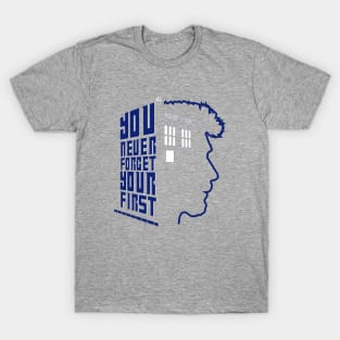 You Never Forget Your First - Doctor Who 8.5 John Hurt T-Shirt